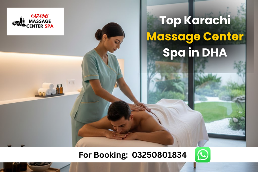 Read more about the article Top Karachi Massage Center – No.1 Best Spa in DHA 24/7