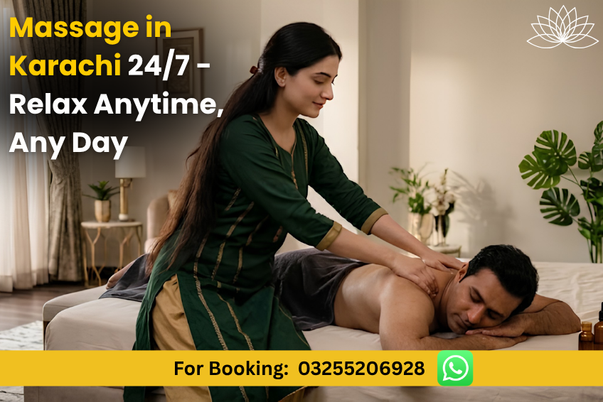 Read more about the article Best Massage in Karachi 24/7 – Relax Anytime, Any Day